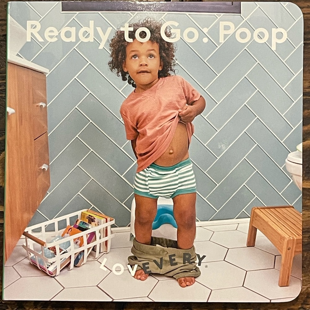 LOVEVERY Ready to Go: Poop board book